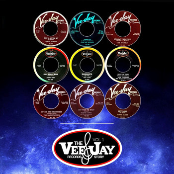 Various Artists - The Vee-Jay Records Story, Vol. 1