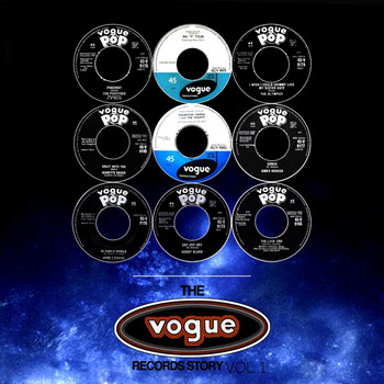 Various Artists - The Vogue Records Story Vol. 1