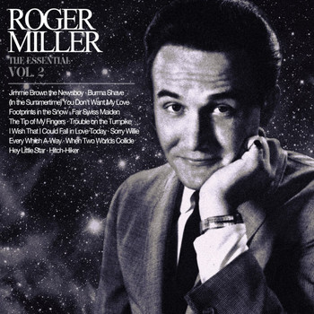 Roger Miller - The Essential Roger Miller Vol. 2