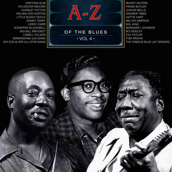Various Artists - A-Z of the Blues, Vol 4