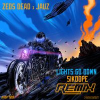 Zeds Dead, Jauz - Lights Go Down (Sikdope Remix)