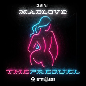 Sean Paul - Mad Love The Prequel (Explicit)