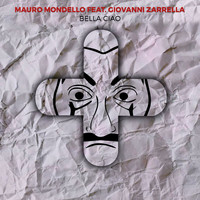 Mauro Mondello - Bella Ciao