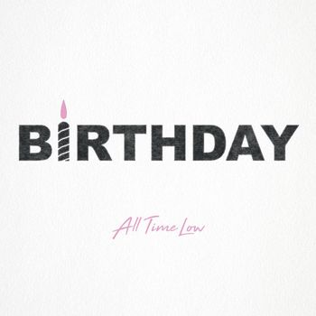 All Time Low - Birthday