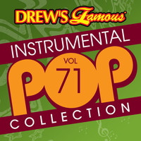 The Hit Crew - Drew's Famous Instrumental Pop Collection (Vol. 71)