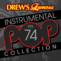 The Hit Crew - Drew's Famous Instrumental Pop Collection (Vol. 74)