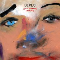 Diplo - California EP (Remixes [Explicit])