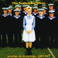The September When - Prestige de la Norvége 89-96