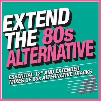 Various Artists - Extend the 80s: Alternative