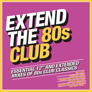 Various Artists - Extend the 80s: Club