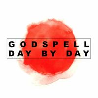 Godspell - Day By Day (NYC Cast Recording)