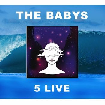 The Babys - 5 Live