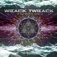 Wizack Twizack - Fly with Us
