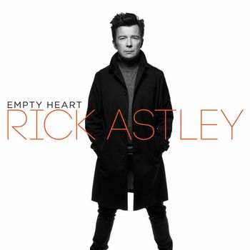 Rick Astley - Empty Heart