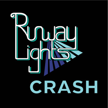 Runway Lights / - Crash