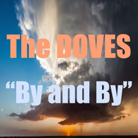 The Doves - By and By