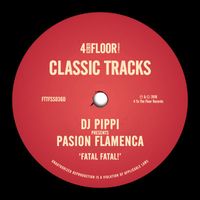 DJ Pippi & Pasion Flamenca - Fatal Fatal!