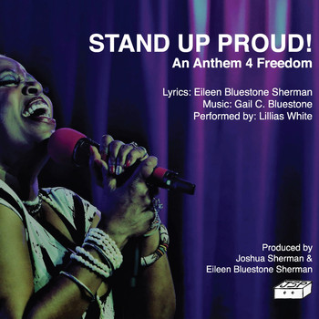 Lillias White - Stand up Proud! An Anthem 4 Freedom