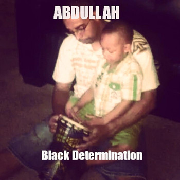 Abdullah - Black Determination