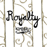 Kimberly - Royalty