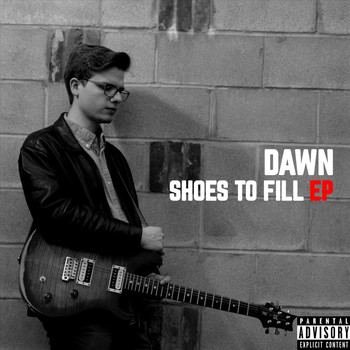 Dawn - Shoes to Fill (Bonus Track Version) (Explicit)