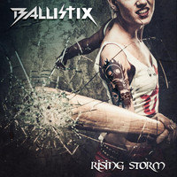 Ballistix - Rising Storm