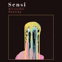 Sensi - Reversible Destiny