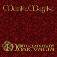 Musika Magika - Dulcamara's Medievalia