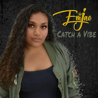 Emjae - Catch a Vibe