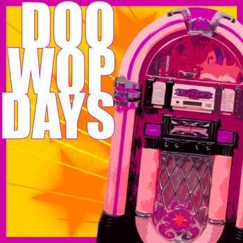 Various Artists - Doo Wop Days