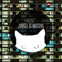 Herve - Jungle Is Massive EP