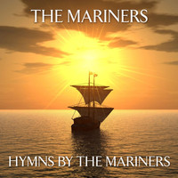The Mariners - Hymns By The Mariners