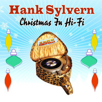 Hank Sylvern - Christmas In Hi-Fi