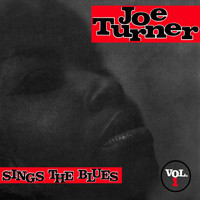 Joe Turner - Sings The Blues
