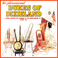 Dukes of Dixieland - The Phenomenal Dukes Of Dixieland, Vol. 2