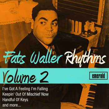 Fats Waller - Fats Waller Rhythms, Vol. 2