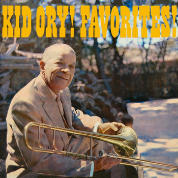 Kid Ory - Kid Ory Favourites