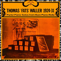 Thomas "Fats" Waller - Parlor Piano Solos From Rare Piano Rolls