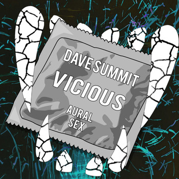 Dave Summit - Vicious