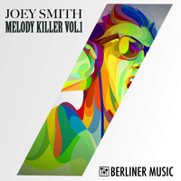JOEY SMITH - Melody Killer