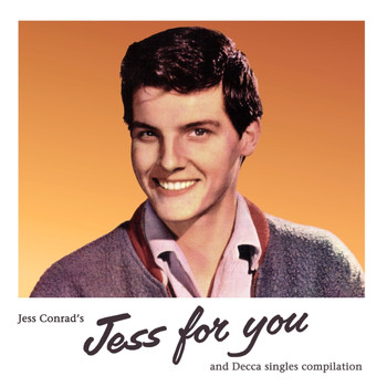 Jess Conrad - Jess For You