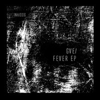 GVE - Fever