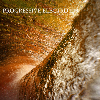 Various Artists - Progressive Electro 003