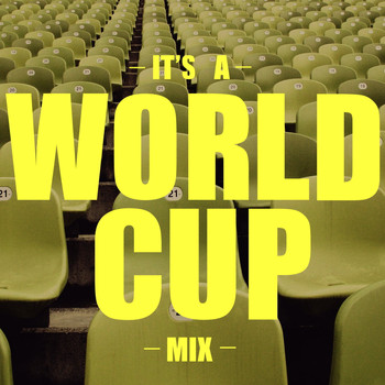 Various Artists - It's A World Cup Mix