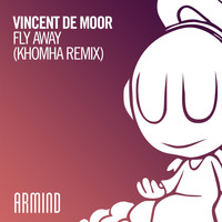 Vincent De Moor - Fly Away (KhoMha Remix)