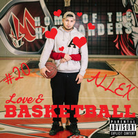 Allex - Love & Basketball