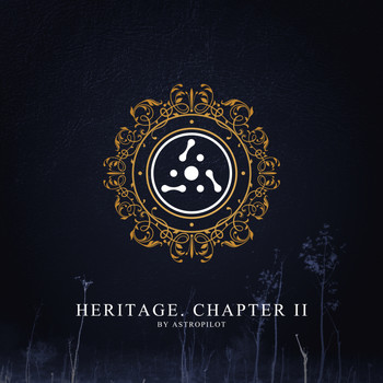 Astropilot - Heritage. Chapter II