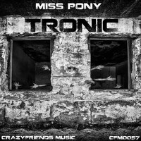 Miss Pony - Tronic