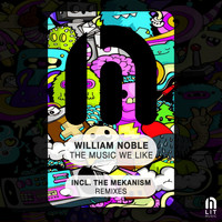 William Noble - The Music We Like EP