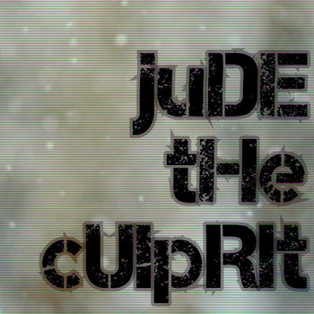 Jude - jude the culprit
